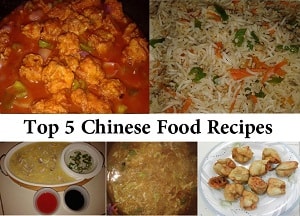 Top 5 Chinese Food Recipes