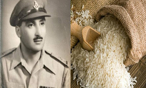 منفرد خوشبو والا چاول ۔۔ کیا واقعی اس باسمتی چاول کی ایجاد پاکستانی فوجی نے کی تھی؟