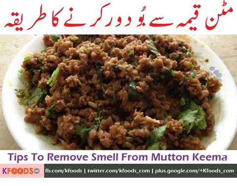 Hi Asad, I am here to know that how i remove smell from mutton (keema), please share easy and best solution for my problem, i am a big fan of you and follow your all recipes and tips about cooking and health
