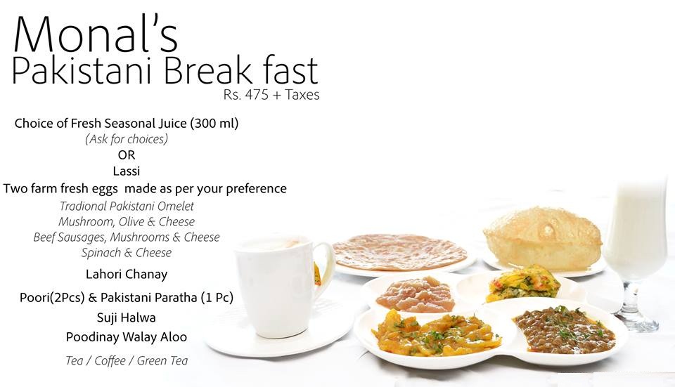 Monal Restaurant Islamabad Breakfast Offer Rs. 475+tax !